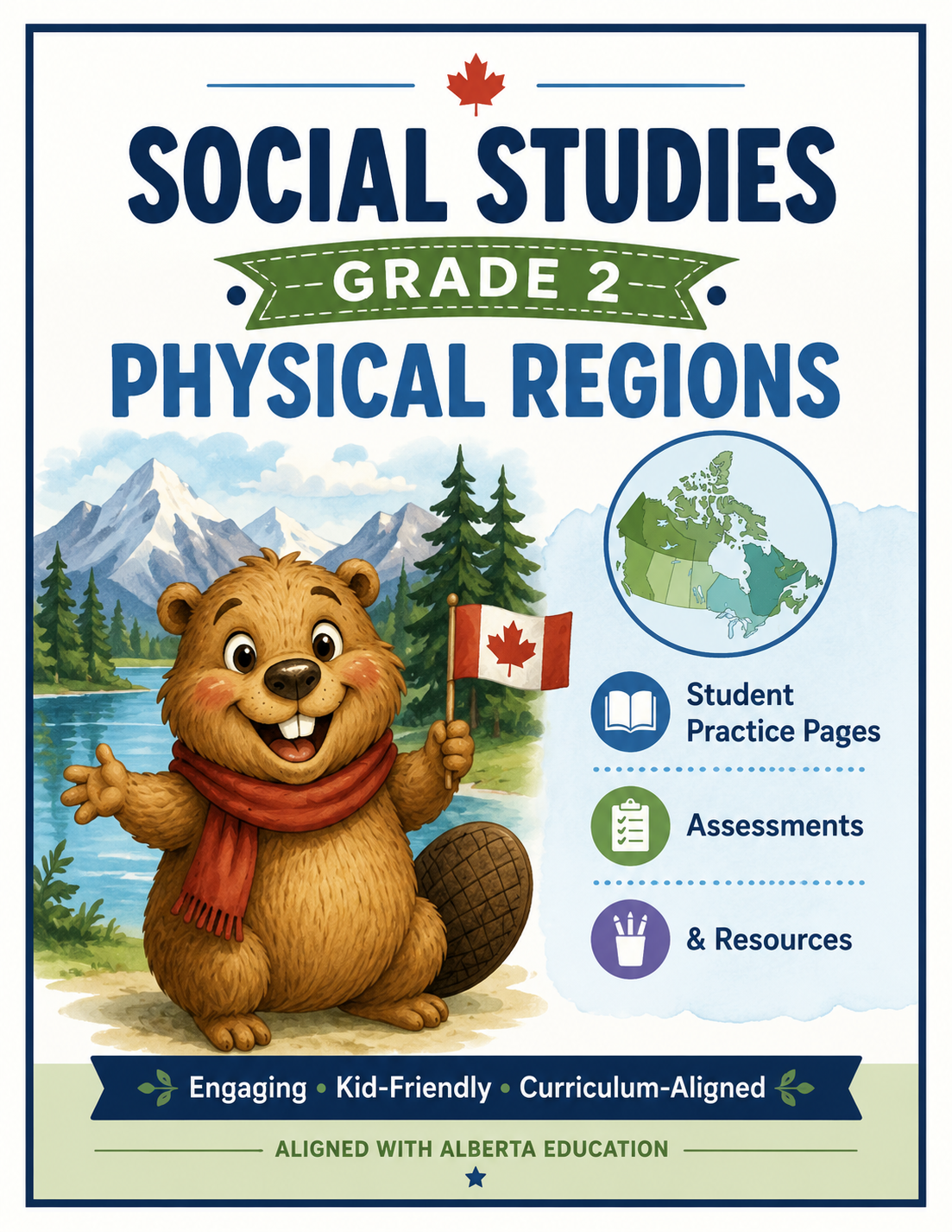 Alberta Social Studies "Time & Place" Physical Regions (Grade 2)
