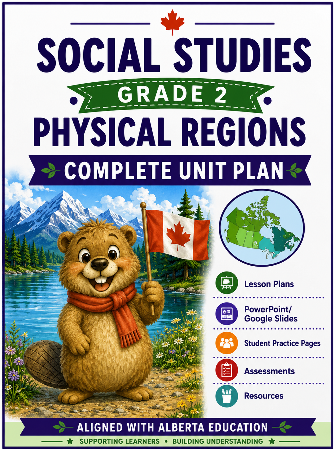 Alberta Social Studies TIME & PLACE - Physical Regions (Grade 2)