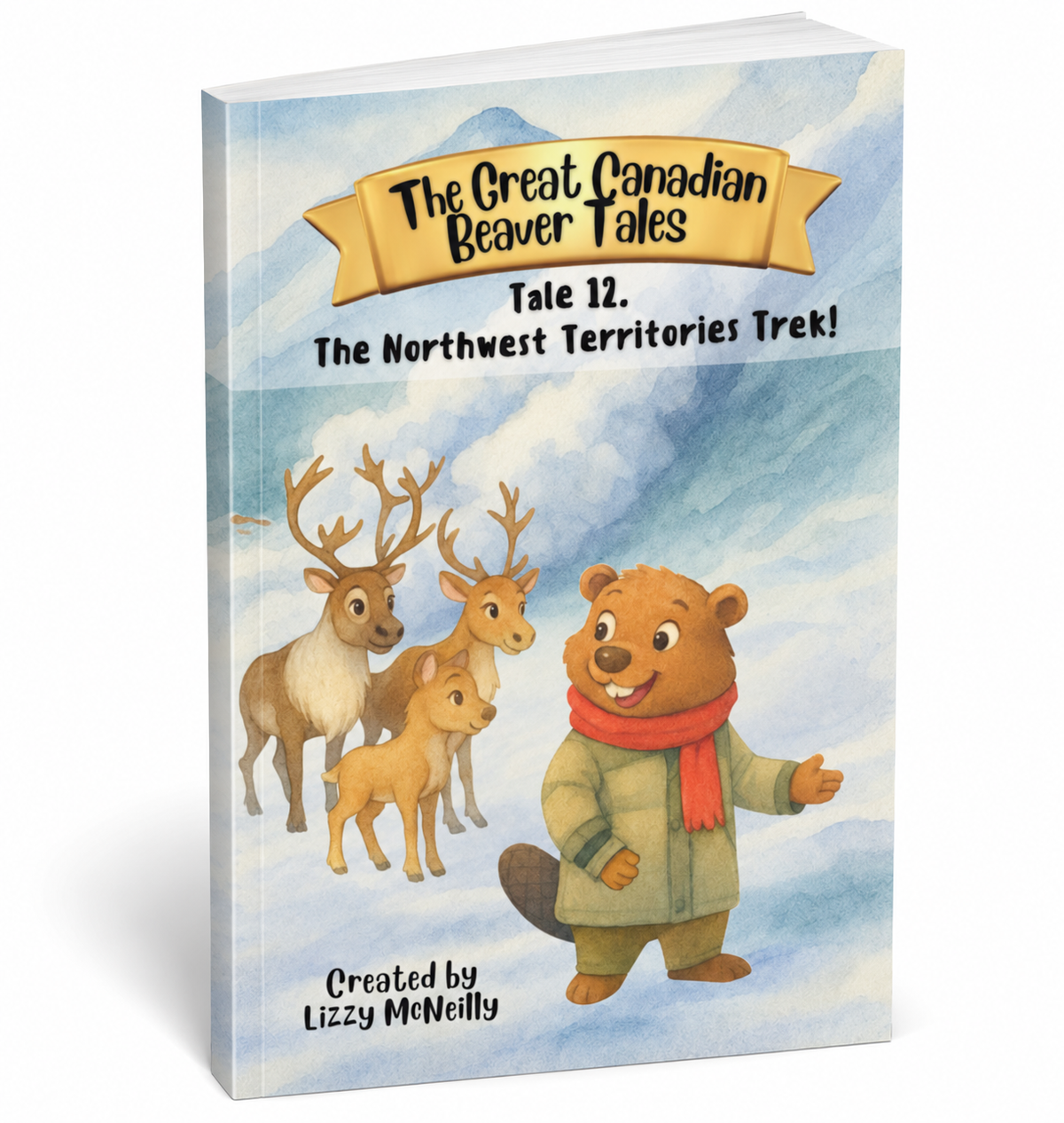 Tale 12. The Northwest Territories Trek!